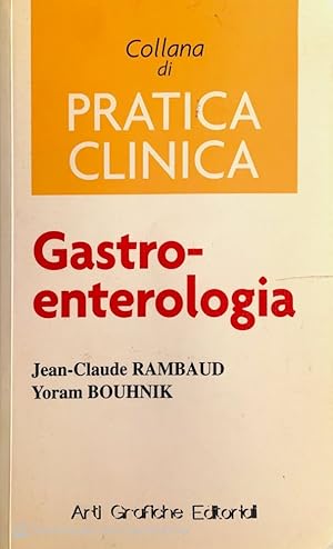 Bild des Verkufers fr Pratica clinica gastro-enterologia zum Verkauf von librisaggi