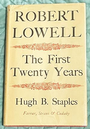 Seller image for Robert Lowell, The First Twenty Years for sale by My Book Heaven