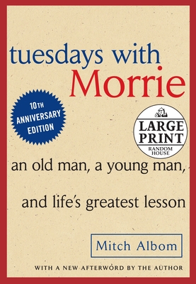 Seller image for Tuesdays with Morrie: An Old Man, a Young Man and Life's Greatest Lesson (Paperback or Softback) for sale by BargainBookStores