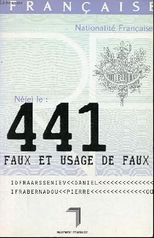 Image du vendeur pour 441, faux et usage de faux. mis en vente par Le-Livre