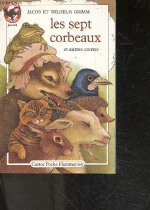 Image du vendeur pour Les Sept corbeaux et autres contes - castor poche junior N241 mis en vente par Le-Livre