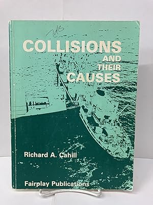 Seller image for Collisions and Their Causes for sale by Chamblin Bookmine