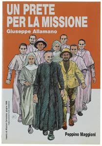 Image du vendeur pour Giuseppe Allamano un prete per la missione mis en vente par librisaggi