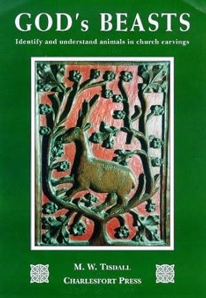 Seller image for God's Beasts: Identify and Understand Animals in Church Carvings for sale by WeBuyBooks