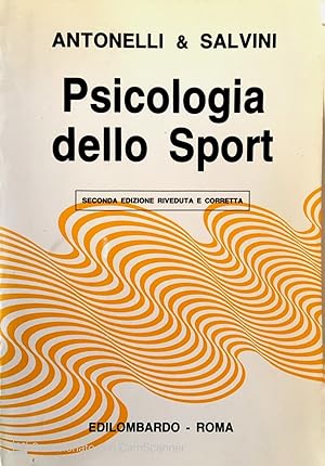 Imagen del vendedor de Psicologia dello sport a la venta por librisaggi