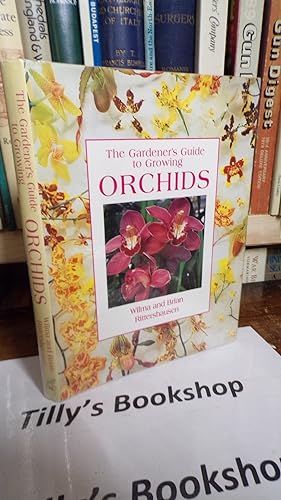 Seller image for The Gardener's Guide to Growing Orchids for sale by Tilly's Bookshop