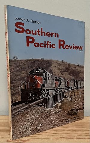 Seller image for Southern Pacific Review 1977 for sale by Chaparral Books