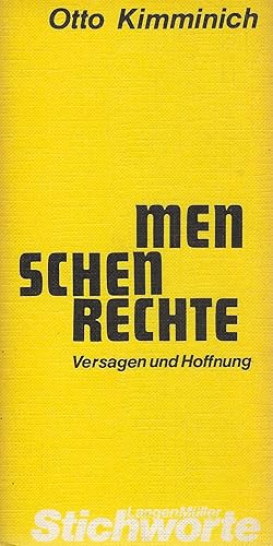 Menschenrechte. Versagen und Hoffnung