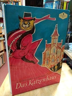 Seller image for Das Katzenhaus. Ein Mrchen in Versen. Nachdichtung aus dem Russischen von Martin Remane. Mit farbigen Bildern von Erich Grtzig. for sale by NORDDEUTSCHES ANTIQUARIAT