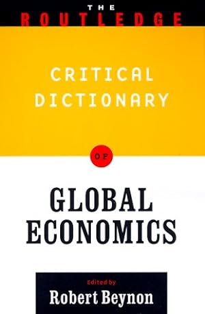 Bild des Verkufers fr Routledge Companion to Global Economics zum Verkauf von WeBuyBooks