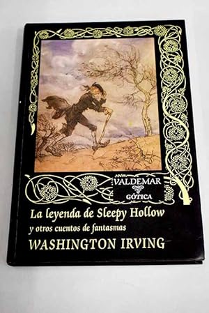 La leyenda de Sleepy Hollow y otros cuentos de fantasmas