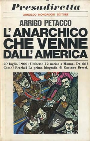 Seller image for L'anarchico che venne dall'America. for sale by BFS libreria