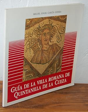 Imagen del vendedor de GUA DE LA VILLA ROMANA DE QUINTANILLA DE LA CUEZA a la venta por EL RINCN ESCRITO