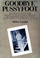 Imagen del vendedor de Goodbye Pussyfoot a la venta por Harry E Bagley Books Ltd