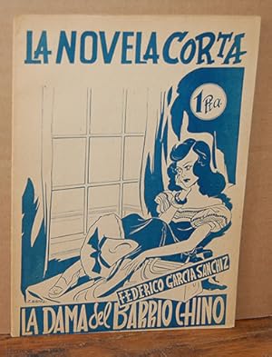 Image du vendeur pour [La Novela Corta, n 3]. LA DAMA DEL BARRIO CHINO mis en vente par EL RINCN ESCRITO