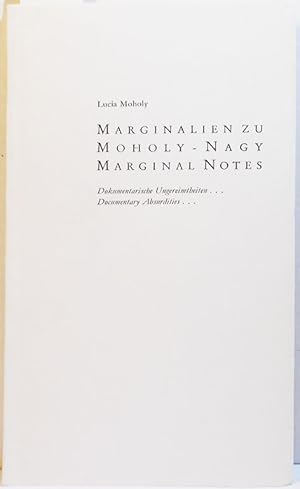 Marginalien zu Moholy-Nagy (Marginal Notes)