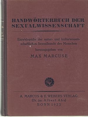 Seller image for Handwrterbuch der sexualwissenschaft - Enzyklopdie der natur- und kulturwissenschaftlichen Sexualkunde des Menschen. for sale by PRISCA