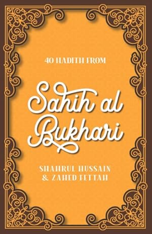 Seller image for 40 Hadith from Sahih Al-bukhari for sale by GreatBookPricesUK