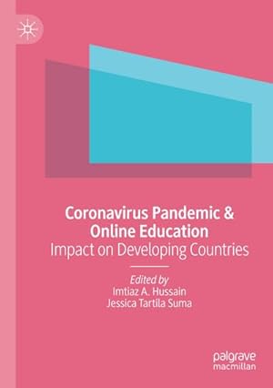 Immagine del venditore per Coronavirus Pandemic & Online Education : Impact on Developing Countries venduto da AHA-BUCH GmbH