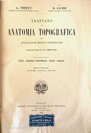 Imagen del vendedor de Trattato di anatomia topografica con applicazioni medico-chirurgiche Vol. 1-2 a la venta por librisaggi