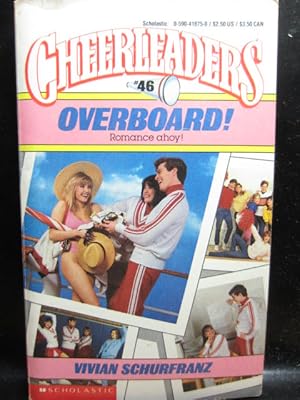 Seller image for OVERBOARD! (Cheerleaders #46) for sale by The Book Abyss