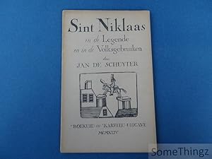 Bild des Verkufers fr Sint Niklaas in de legende en in de volksgebruiken. [Sint-Niklaas, Sinterklaas.] zum Verkauf von SomeThingz. Books etcetera.