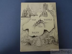 Seller image for Van Baenle tot Balen. for sale by SomeThingz. Books etcetera.