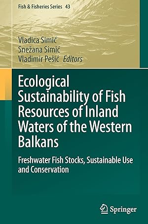 Seller image for Ecological Sustainability of Fish Resources of Inland Waters of the Western Balkans for sale by moluna