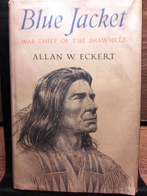 Seller image for BLUE JACKET: War Chief of the Shawnees for sale by The Book Abyss