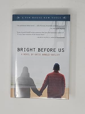 Seller image for Bright Before Us (POWELL'S INDIESPENSIBLE EDITION) for sale by Cross Genre Books