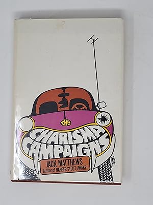 Immagine del venditore per The Charisma Campaigns venduto da Cross Genre Books
