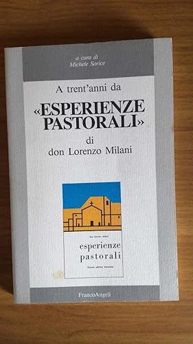 Immagine del venditore per A trent'anni da Esperienze pastorali di don Lorenzo Milani. Atti del Convegno venduto da librisaggi