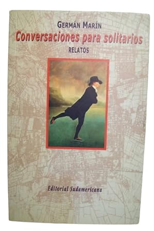Conversaciones para solitarios (Relatos) (Spanish Edition)