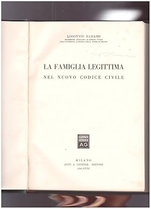 Seller image for La famiglia legittima nel Nuovo Codice Civile for sale by librisaggi