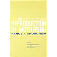 Immagine del venditore per The Reproduction of Mothering venduto da eCampus