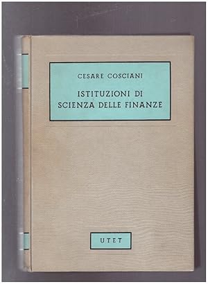 Imagen del vendedor de Istituzioni di Scienza delle Finanze a la venta por librisaggi