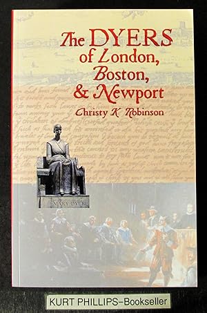 The DYERS of London, Boston, & Newport (The Dyers)(Volume 3)