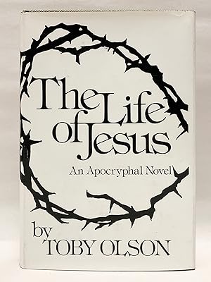 The Life of Jesus An Apocryphal Novel