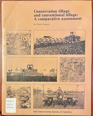 Seller image for Conservation Tillage and Conventional Tillage: A Comparative Assessment for sale by Drew