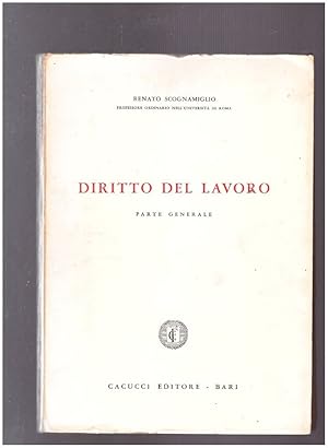 Imagen del vendedor de Diritto del lavoro Parte Generale a la venta por librisaggi