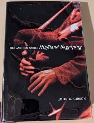 Seller image for Old and New World Highland Bagpiping for sale by Raven & Gryphon Fine Books