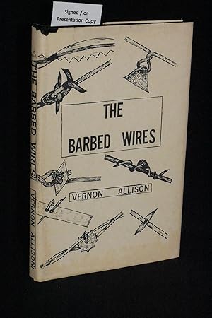 Imagen del vendedor de The Barbed Wires a la venta por Books by White/Walnut Valley Books