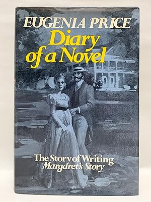 Diary of a Novel: The Story of Writing Margaret's Story