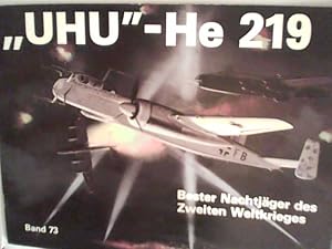 Bild des Verkufers fr "Uhu"- He 219 Wafffenarsenal Band 73 zum Verkauf von ANTIQUARIAT FRDEBUCH Inh.Michael Simon