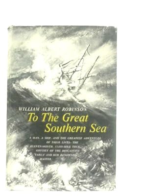 Imagen del vendedor de To the Great Southern Sea a la venta por World of Rare Books