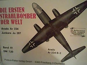 Immagine del venditore per Die ersten Strahlbomber der Welt Ar 234, Ju 287 Podzun Waffen-Arsenal Band 61 venduto da ANTIQUARIAT FRDEBUCH Inh.Michael Simon