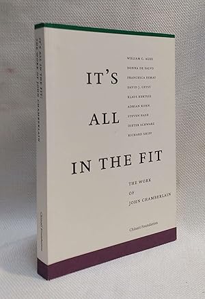 Seller image for It's All in the Fit: The Work of John Chamberlain for sale by Book House in Dinkytown, IOBA