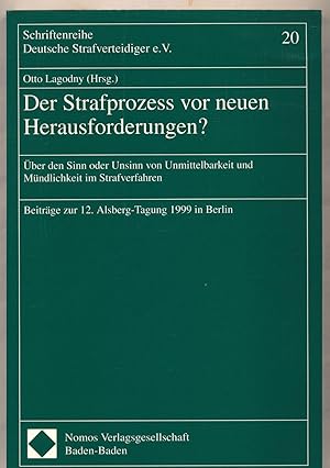 Immagine del venditore per Der Strafprozess vor neuen Herausforderungen? - Signiert venduto da avelibro OHG