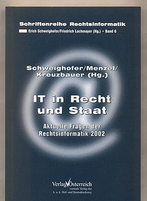 Seller image for IT in Recht und Staat - Signiertes Exemplar for sale by avelibro OHG