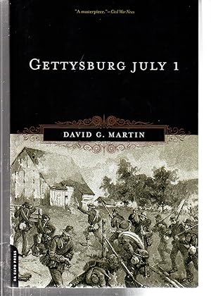 Seller image for Gettysburg July 1 for sale by EdmondDantes Bookseller